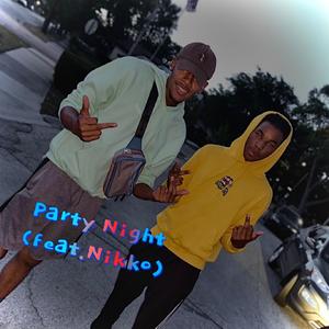 Party Night (feat. Nikko)