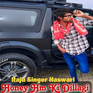 Honey Hm Ki Dillagi