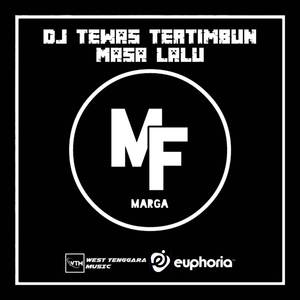 DJ TEWAS TERTIMBUN MASA LALU