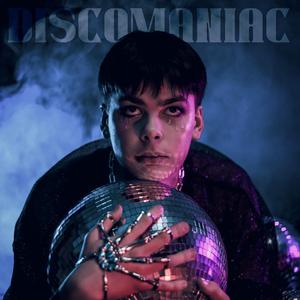 DISCOMANIAC