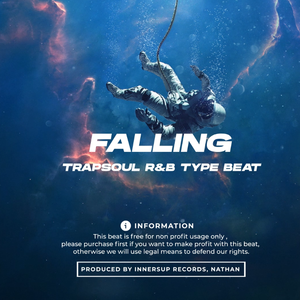 [FREE] Falling (R&B Trapsoul)
