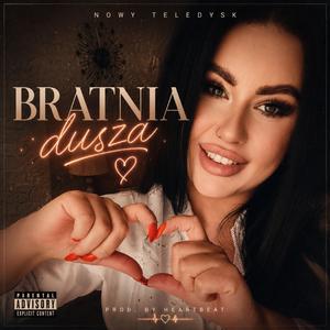 Bratnia dusza