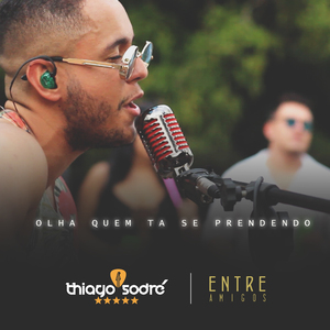 Olha Quem Tá Se Prendendo