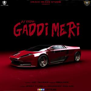 Gaddi Meri (feat. soulker & Crack Heads)