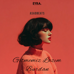 Gitmemiz Lazım Burdan