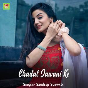Chadal Jawani Ke