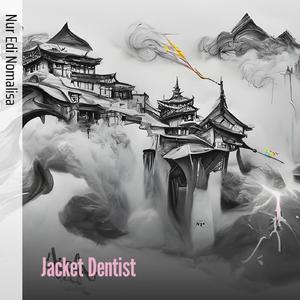 Jacket Dentist