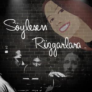 Söylesem Rüzgarlara