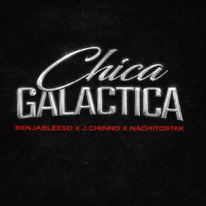 chica galactica