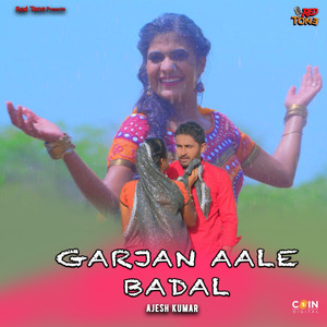 Garjan Aale Badal