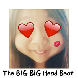 The BIG BIG Head Beat (Demo)