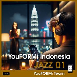YouFORMí Indonesia JAZZ 01
