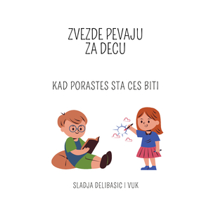 Kad porastes sta ces biti