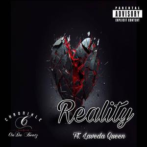 Reality (feat. Laveda Queen)