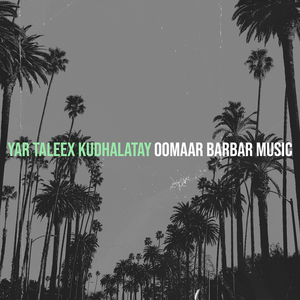 Yar Taleex Kudhalatay