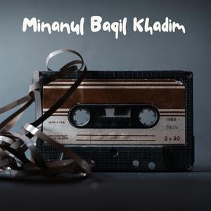 Khassida Minanul baqil khadim