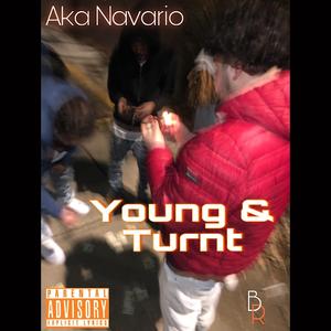 Young & Turnt