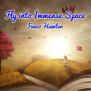 Fly into Immense Space