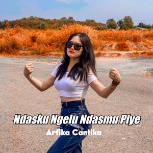Ndasku Ngelu Ndasmu Piye