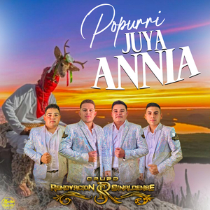 Popurrí Juya Annia: Juya Annia / Sones Yoremes