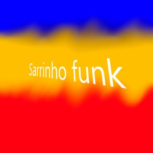 Sarrinho Funk