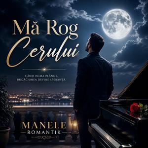 Mă Rog Cerului
