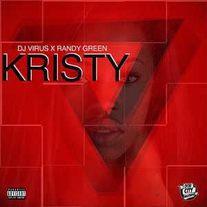 Kristy (feat. Randy Green)