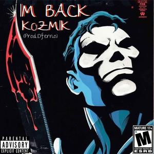 IM BACK