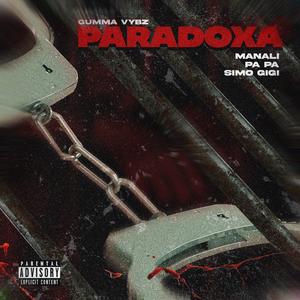 Paradoxa (feat. Gumma Vybz)