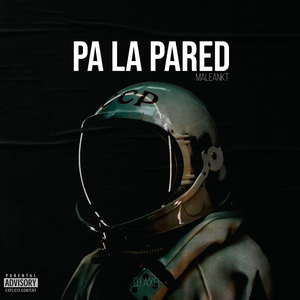 Pa la Pared (MaleanKT)