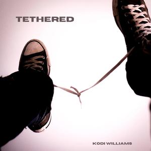 TETHERED