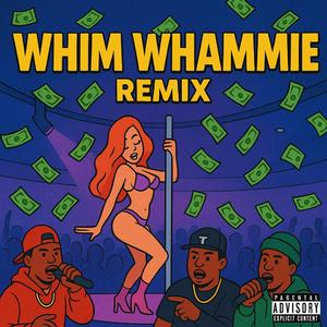 Whim Whammie (feat. Riley Racks, G Side Baby & Backend Lo Twin)
