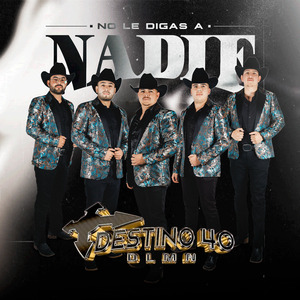 No Le Digas a Nadie (En Vivo)