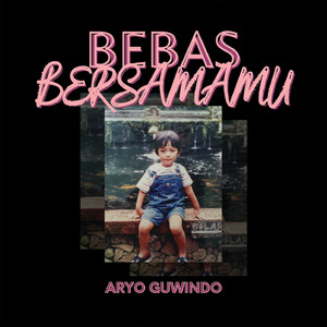 Bebas Bersamamu