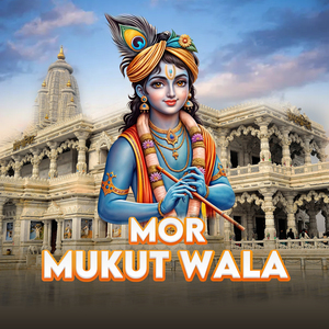 Mor Mukut Wala