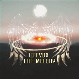 Life Melody (Original Mix)