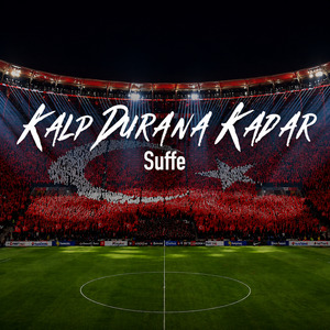 Kalp Durana Kadar