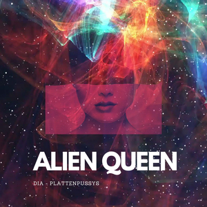Alien Queen (Radio Version)