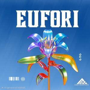Eufori (Extended Version)