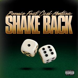 Shake Back (feat. Cash Montana)