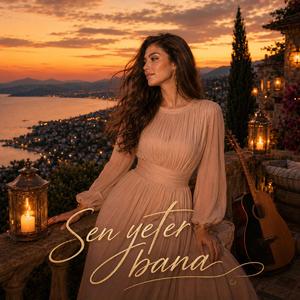 Sen yeter bana (Aslı Yener)