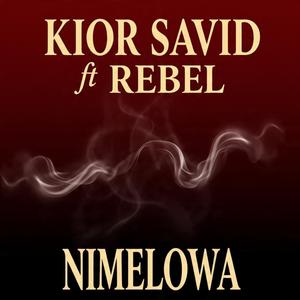 NIMELOWA (feat. REBEL MUSIQ)