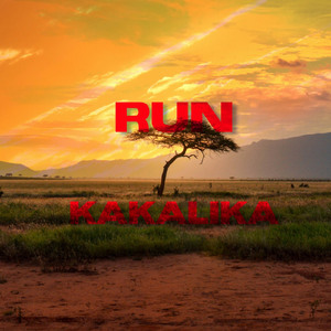 RUN KAKALIKA
