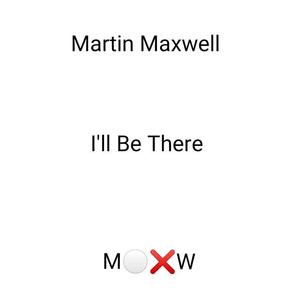I'll Be There