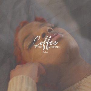 Coffee (In the Morning)