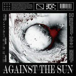 AGAINST THE SUN