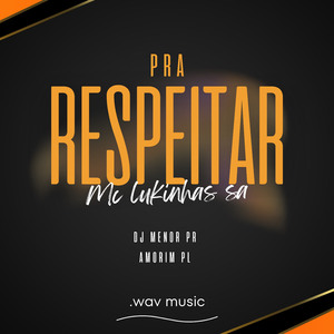Pra Respeitar