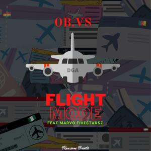 Flight Mode (feat. OB.VS)
