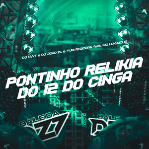 PONTINHO RELIKIA DO 12 DO CINGA