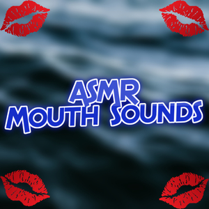 Fast Mouth Sounds For Sleep